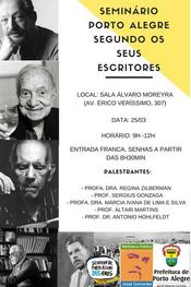 Seminário Porto Alegre segundo seus escritores acontece no dia 25, na sala Álvaro Moreyra