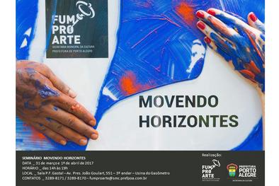 O Seminário Movendo Horizontes reúne artistas, gestores e produtores para um diálogo com a classe artística