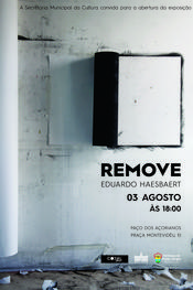 Obras do artista plástico Eduardo Haesbaert abrirá, na Sala da Fonte a exposição intitulada “Remove”